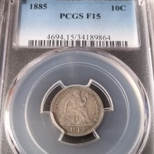 1885 Seated Liberty Dime PCGS F 15