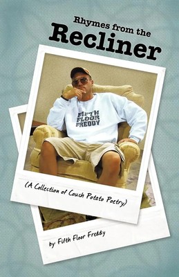 Fifth Floor Freddy | Rhymes from the Recliner | Taschenbuch | Englisch (2010)
