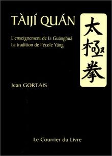 Tai-ji quan : lenseignement de Li Guang Hua, la traditi... | Buch | Zustand gut