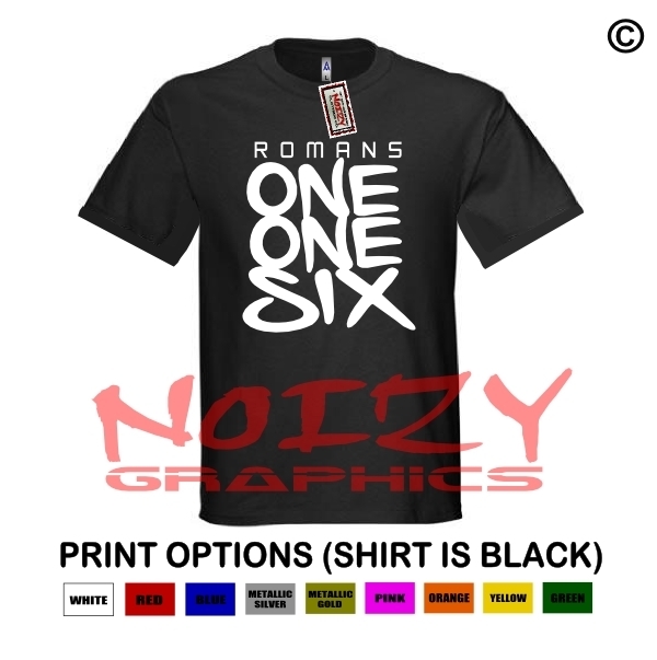 Romans 116 #4 Christian Shirt Black Rap Hip Hop Urban Unashamed