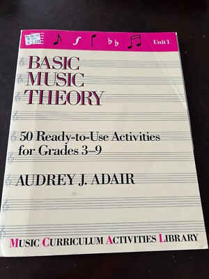 Basic Music Theory Unit 1 by Audrey J. Adair Grades 3-9 1987 ...