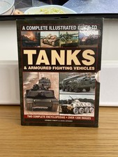 Acomplete Illustrated Guide to Tanks & Armoured Fighting Vehicles... by Pat Ware