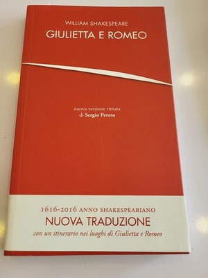Sergio Perosa William Shakespeare Giulietta e Romeo (Paperback) (UK IMPORT)