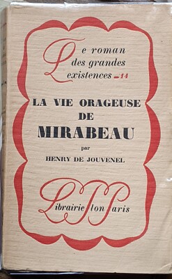 Das stürmische Leben von Mirabeau - Henry de JOUVENEL - Buchhandlung PLON - 1928