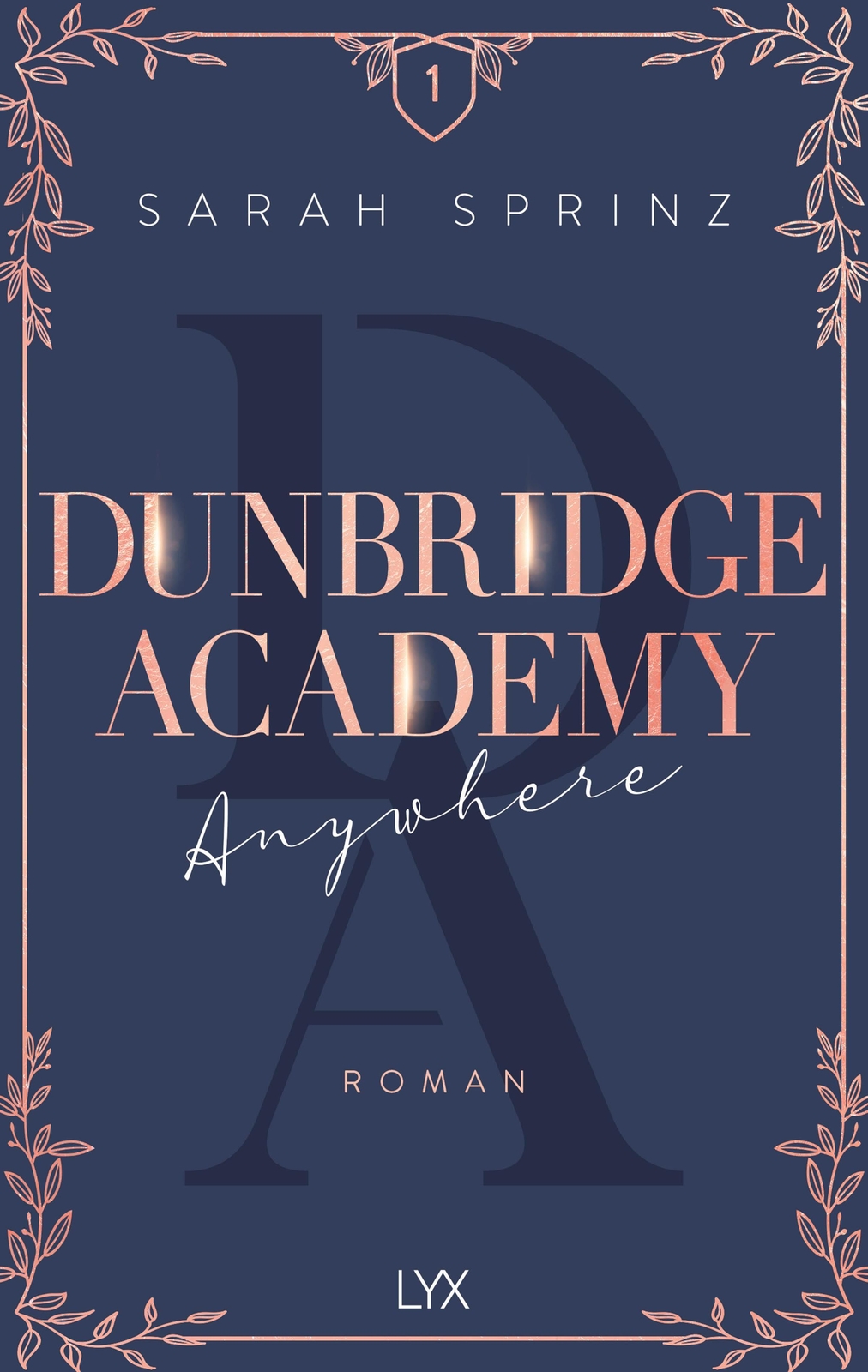 Thumbnail - Dunbridge Academy - Anywhere | Sarah Sprinz | Taschenbuch | Dunbridge