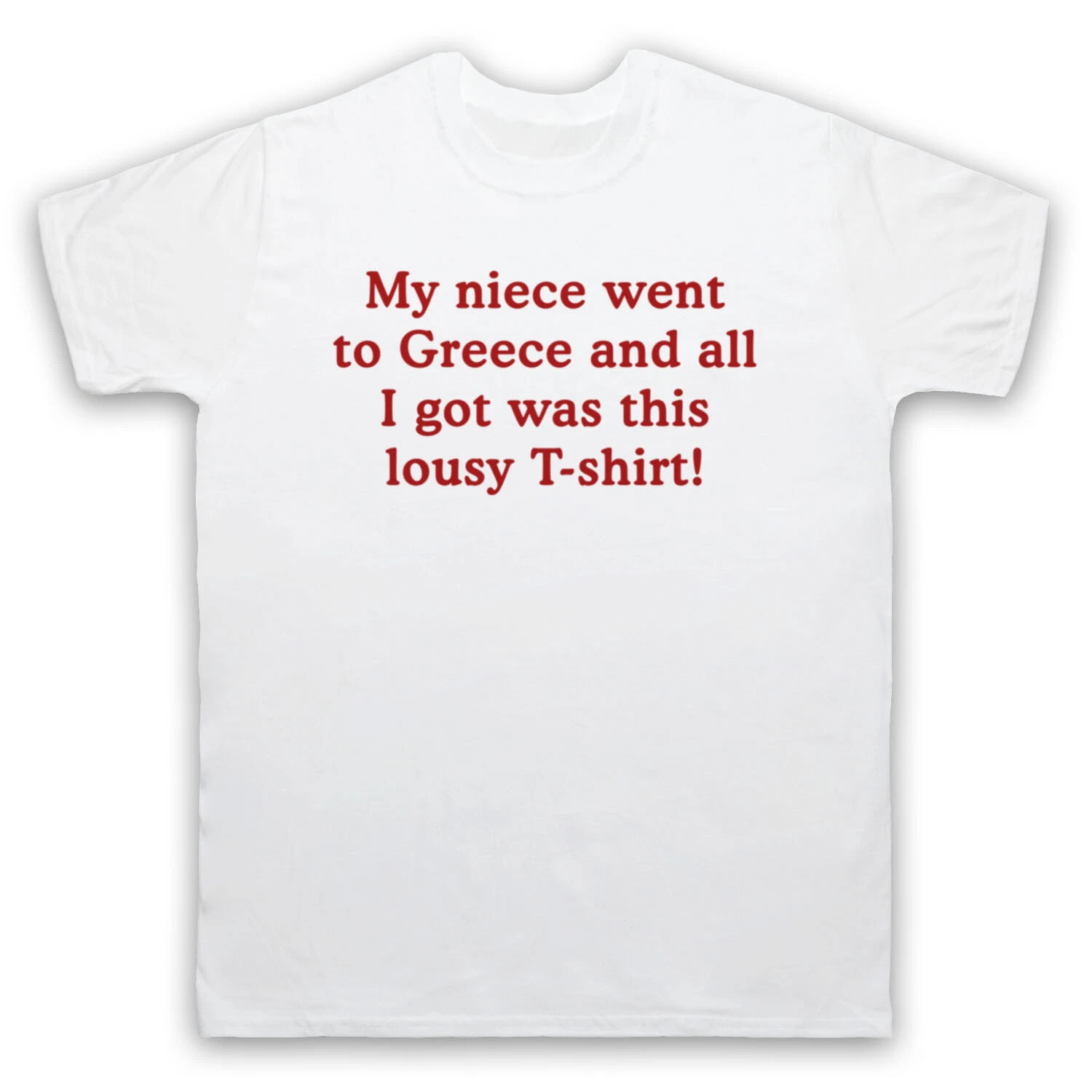 GAVIN & STACEY MY NIECE WENT TO GREECE UNOFFICIAL TV MENS & WOMENS T-SHIRT