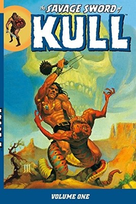 THE SAVAGE SWORD OF KULL VOLUME 1 TP By Roy Thomas & Bernie Wrightson BRAND NEW