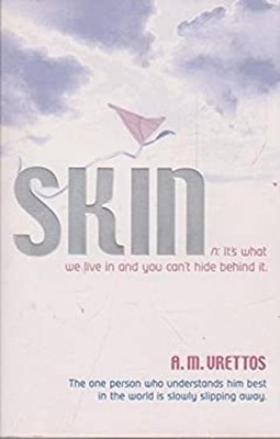 Skin Paperback A. M. Vrettos