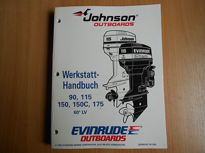 Werkstatt hand buch Johnson Evinrude AB 90 115 150 / C 175 60°LV -- 1994 1995