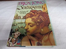 SERENISSIMA ERICA JONG HARDBOUND FIRST EDITION NEW