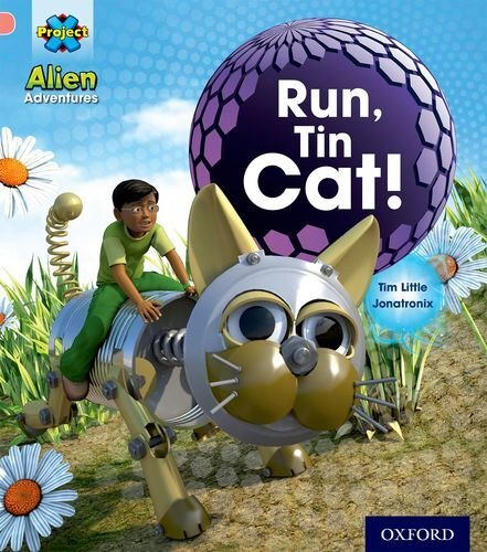 Project X: Alien Adventures: Pink: Run, Tin Cat Tim Little - Image 2