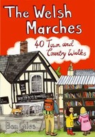 The Welsh Marches | 40 Town And Country Walks | Ben Giles | Englisch | Buch