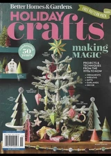 Better Homes and Garden Holiday Crafts 2025 Making Magic