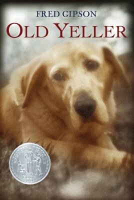 Old Yeller by Fred Gipson: New