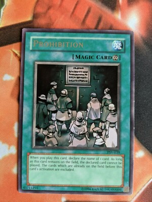 prohibition yugioh card 2002 Yu-Gi-Oh! Pharoah's Servant 1st Edition 1St Edition the declared card cannot be played Prohibition - Pharaoh's Servant (25th