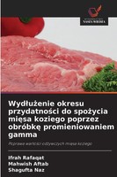 Ifrah Rafaqat (U. A.) | Wyd¿U¿Enie Okresu Przydatno¿Ci Do Spo¿Ycia Mi¿Sa...