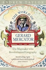 Andrew Taylor The World of Gerard Mercator (Paperback)