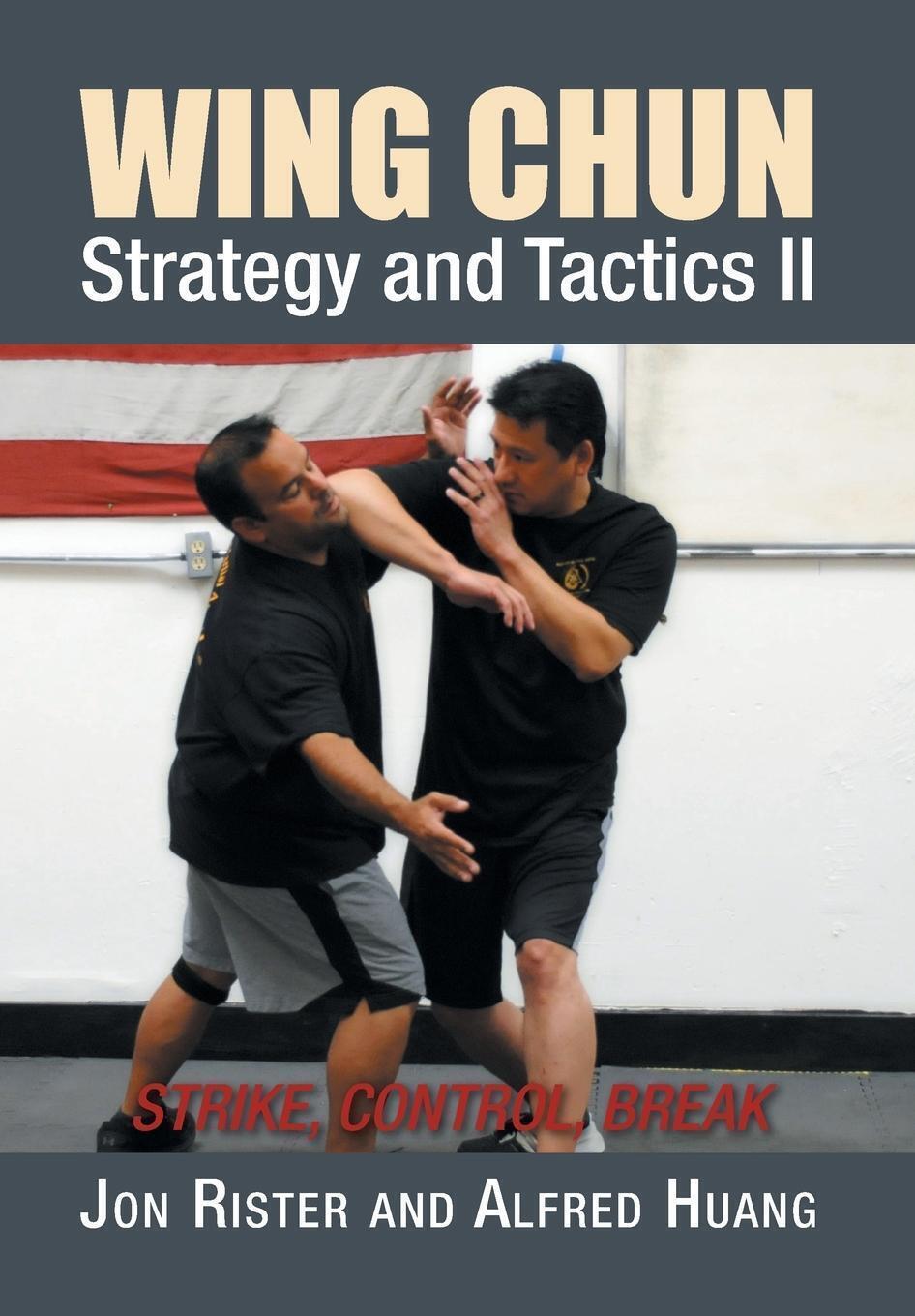 Thumbnail - Jon Rister (u. A.) | Wing Chun Strategy And Tactics Ii | Buch |