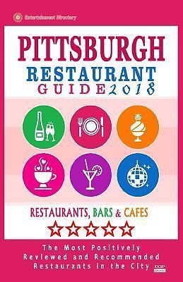 Pittsburgh Restaurant Guide 2018 : Best Rated Restaurants ...