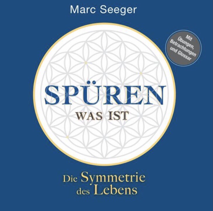 SPÜREN WAS IST - Ein Ratgeber Zum Achtsamen Und Naturverbundenen leben - Neu