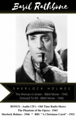 Basil Rathbone-Sherlock Holmes-2 B&W Movies-1945-1946 Plus 3 Bonus Radio Shows