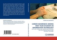 Career Awareness Among First Year Students In Information Technology Matome Jack