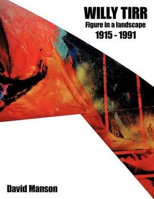 Willy Tirr (1915 - 1991): Figure in a Landscape by David Manson (English) Paperb
