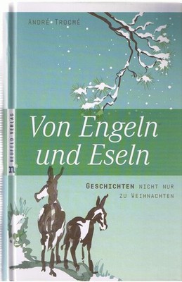 André Trocmé Von Engeln und Eseln: Geschichten nicht nur  (Hardback) (UK IMPORT)
