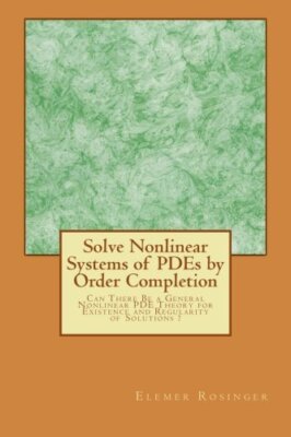 Solve Nonlinear Systems of PDEs by Order Completion: Can There Be a General N-,