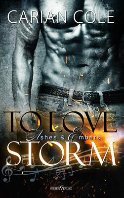 To Love Storm - Ashes & Embers von Carian Cole (2019, Taschenbuch)