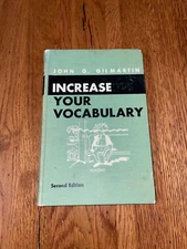 Increase Your Vocabulary (2nd Edition)  (NoDust) by Gilmartin, John G 1957 Vtg