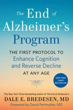 The End of Alzheimer's Program : The First Protocol to Enhance Co