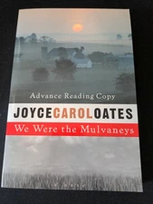 Uncorrected Proof - We Were the Mulvaneys by Joyce Carol Oates 1996 PB ARC 