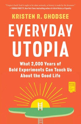 Everyday Utopia | Kristen R Ghodsee | Englisch | Taschenbuch | 2024