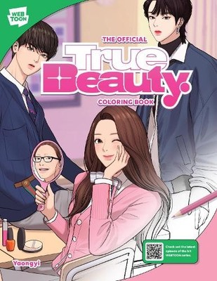 The Official True Beauty Coloring Book by  Yaongyi,  WEBTOON ... - 9780760389713