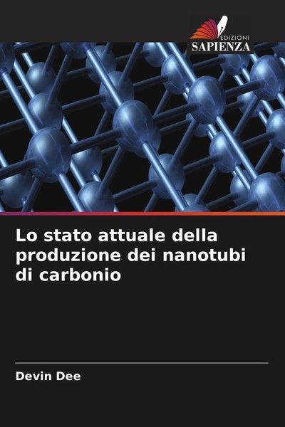 Devin Dee | Lo Stato Attuale Della Produzione Dei Nanotubi Di Carbonio | Buch-image