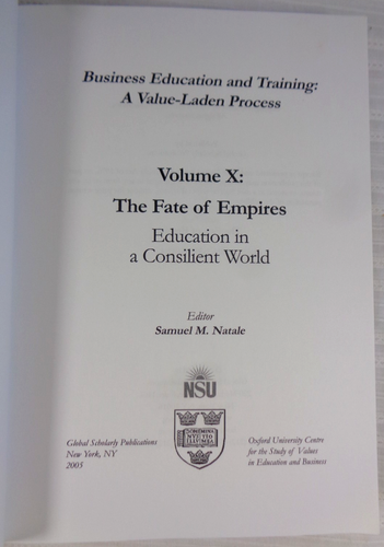 The Fate of Empires Education in a Consilient World Natale Oxford Univ. 2005 - Foto 4 di 5