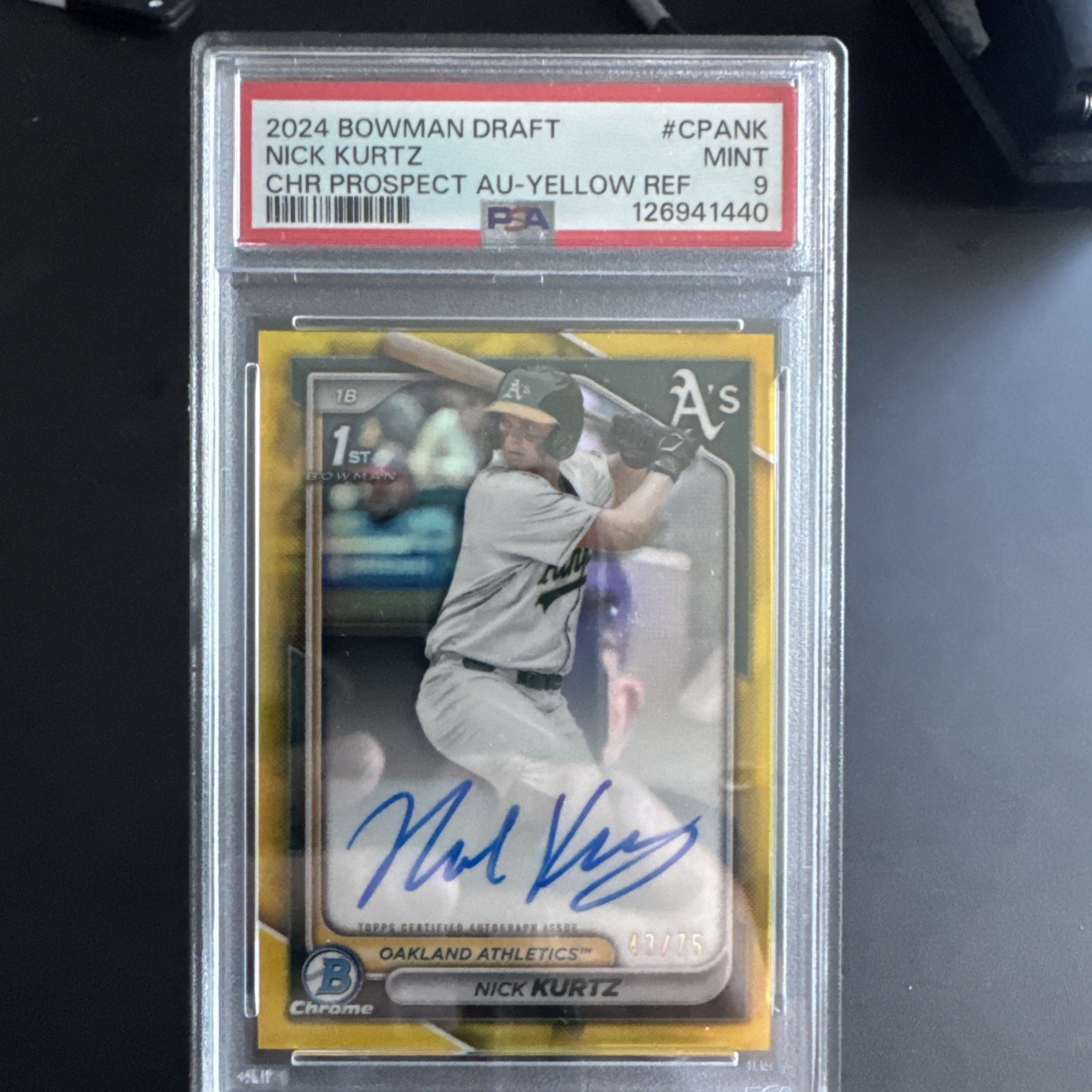 2024 Bowman 1st Draft Nick Kurtz Chrome Prospect AU True Yellow Ref /75 PSA 9 RC