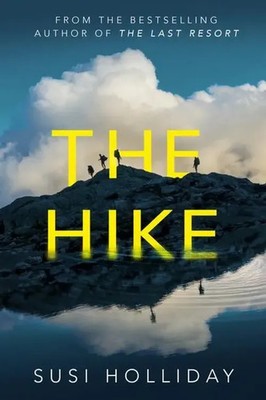 The Hike | Susi Holliday | Englisch | Taschenbuch | Kartoniert / Broschiert