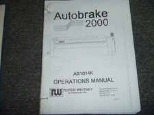 Roper Whitney AB1014K Autobrake 2000 Sheet Metal Brake Owner Operator Manual