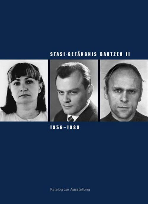 Stasi-gefängnis Bautzen Ii 1956-1989, Susanne Hattig