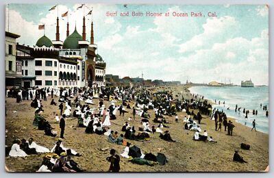 Ocean Park California~Surf & Bath House~Crowd on Beach~c1910 Postcard