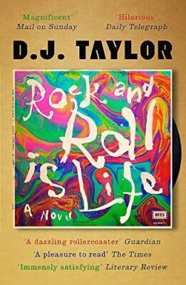 'Rock and Roll is Life': The T by Taylor, D.J., New Book