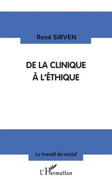 René Sirven | Clinique (De La) A L'ÉThique | Taschenbuch | FranzöSisch (2024)-image