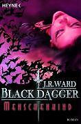 Black Dagger 07. Menschenkind | Buch | 9783453532823