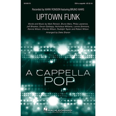 Hal Leonard Uptown Funk SSA A Cappella by Bruno Mars arranged by Deke Sharon