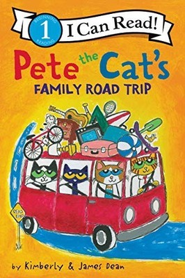 Pete the Cat s Family Road Trip (I C..., Dean, Kimberly