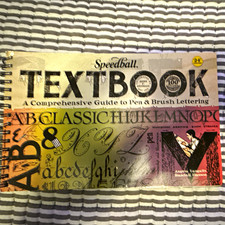 Speedball Textbook Pen Brush Lettering Guide for Calligraphy Lettering