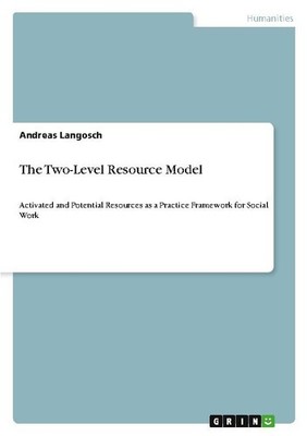 The Two-Level Resource Model Andreas Langosch