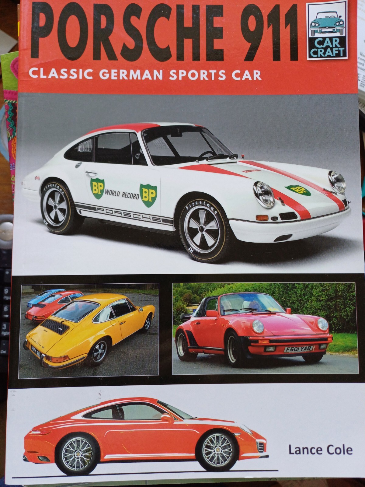 Porsche 911 by Lance Cole Paperback